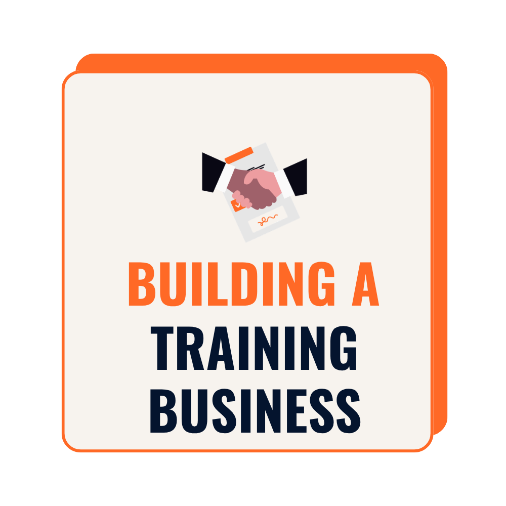 Building A Training Business
